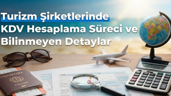 Turizm Muhasebesinde Kur Farkı Kayıtları Nasıl Yapılır?